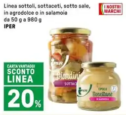 Iper La Grande Linea sottoli, sottaceti, sotto sale, in agrodolce o in salamoia IPER offerta