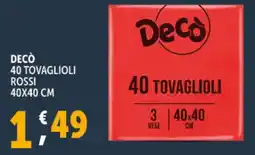 Deco Supermercati Decò 40 tovaglioli rossi offerta