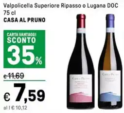 Iper La Grande Valpolicella Superiore Ripasso o Lugana DOC CASA AL PRUNO offerta