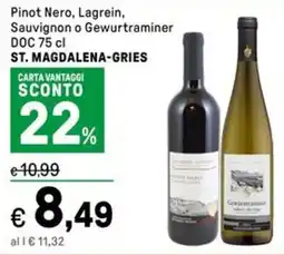Iper La Grande Pinot Nero, Lagrein, Sauvignon o Gewurtraminer DOC ST. MAGDALENA-GRIES offerta