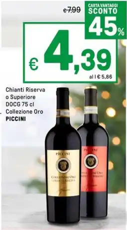 Iper La Grande Chianti Riserva o Superiore DOCG Collezione Oro PICCINI offerta