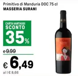 Iper La Grande Primitivo di Manduria DOC MASSERIA SURANI offerta
