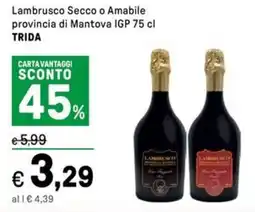 Iper La Grande Lambrusco Secco o Amabile provincia di Mantova IGP TRIDA offerta