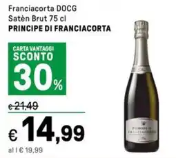 Iper La Grande Franciacorta DOCG Satén Brut PRINCIPE DI FRANCIACORTA offerta