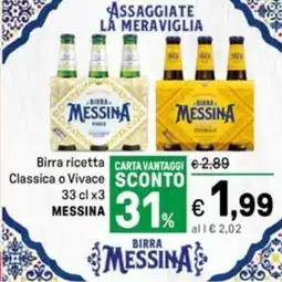 Iper La Grande Birra ricetta Classica o Vivace MESSINA offerta