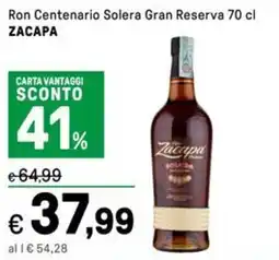 Iper La Grande Ron Centenario Solera Gran Reserva ZACAPA offerta