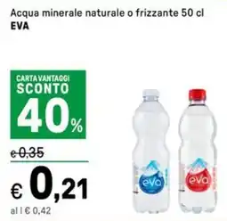 Iper La Grande Acqua minerale naturale o frizzante EVA offerta