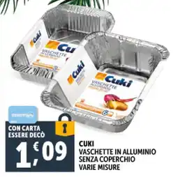 Deco Supermercati Cuki vaschette in alluminio senza coperchio offerta