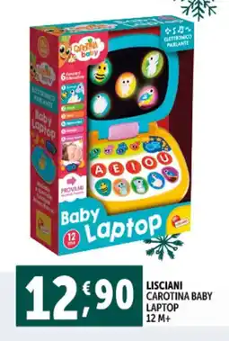 Deco Supermercati Lisciani carotina baby laptop offerta