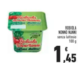 Conad Robiola NONNO NANNI offerta