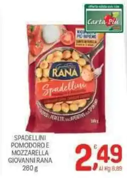 Crai Spadellini pomodoro e mozzarella GIOVANNI RANA offerta