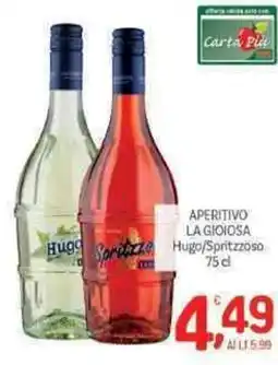Crai Aperitivo LA GIOIOSA offerta