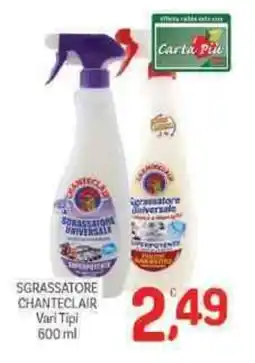 Crai Sgrassatore CHANTECLAIR offerta