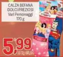 Crai Calza befana dolci preziosi offerta