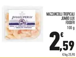 Conad Mazzancolli tropicali jumbo lux foodfr offerta