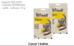 Conad Snack per gatti CONAD PETFRIENDS offerta
