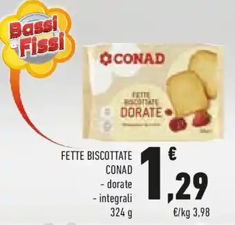 Conad Fette biscottate CONAD offerta