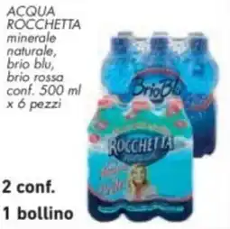 Conad Acqua rocchetta minerale naturale, brio blu, brio rossa offerta