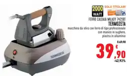 Conad FERRO CALDAIA MILADY 74358T TERMOZETA offerta