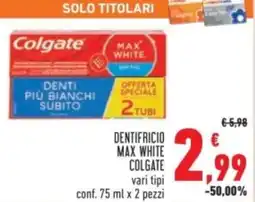 Conad Dentifricio max white COLGATE offerta