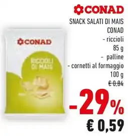 Conad Snack salati di mais CONAD offerta