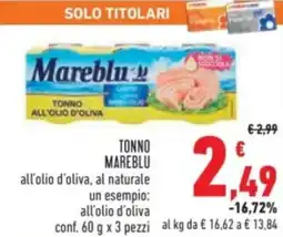 Conad Tonno mareblu all'olio d'oliva, al naturale offerta