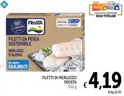 Spazio Conad Filetti di merluzzo FROSTA offerta