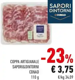 Conad Coppa artigianale SAPORI&DINTORNI CONAD offerta