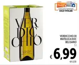 Spazio Conad Verdicchio di matelica doc BELISARIO offerta