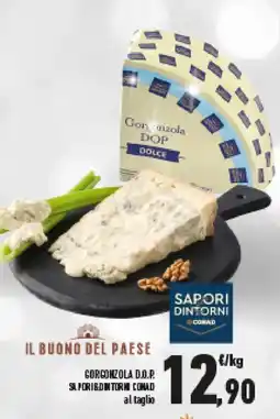 Conad Gorgonzola d.o.p SAPORI DINTORI CONAD offerta