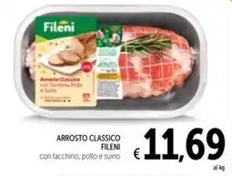 Spazio Conad Arrosto classico fileni con tacchino, pollo e suino offerta
