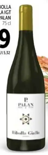 Spazio Conad Ribolla gialla IGT PALAN offerta