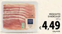 Spazio Conad Sapori dintorni conad prosciutto di norcia igp offerta