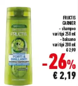Conad Superstore Fructis GARNER shampio - balsano offerta