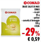 Conad Superstore Shack salati di mais CONAD offerta