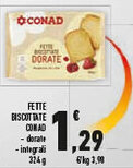 Conad Superstore Fette biscottate CONAD offerta