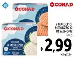 Spazio Conad Conad 2 burger di merluzzo o di salmone offerta