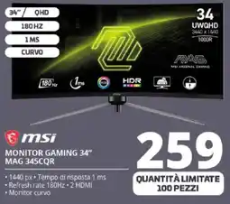 Comet msi MONITOR GAMING 34" MAG 345CQR offerta