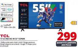 Comet TCL TV ULTRA HD 4K 55" 55P69K offerta
