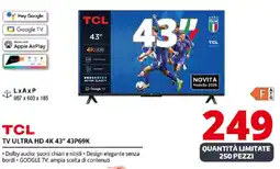 Comet TCL TV ULTRA HD 4K 43" 43P69K offerta