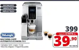 Comet DeLonghi MACCHINA CAFFÈ AUTOMATICA ECAM350.75.S offerta