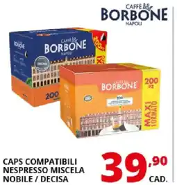 Comet Caffè borbone caps compatibili nespresso miscela nobile/decisa offerta