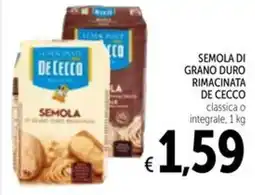Spazio Conad Semola di grano duro rimacinata de cecco classica o integrale offerta