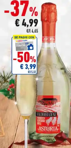 Conad Superstore Prosecco superiore d.o.c.g. valdobbiadene ASTORIA offerta