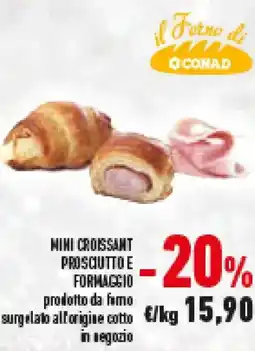 Conad Superstore Mini croissant prosciutto e formaggio offerta