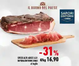Conad Superstore Speck alto adige l.G.P. SAPORI &DINTORNI CONAD offerta