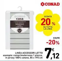 Spazio Conad Conad linea accessori letto offerta