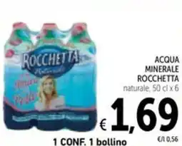 Spazio Conad Acqua minerale rocchetta naturale offerta