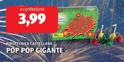ALDI Pirotecnica castellana pop pop gigante offerta