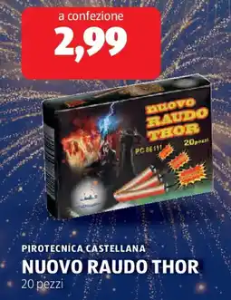ALDI Pirotecnica castellana nuovo raudo thor offerta